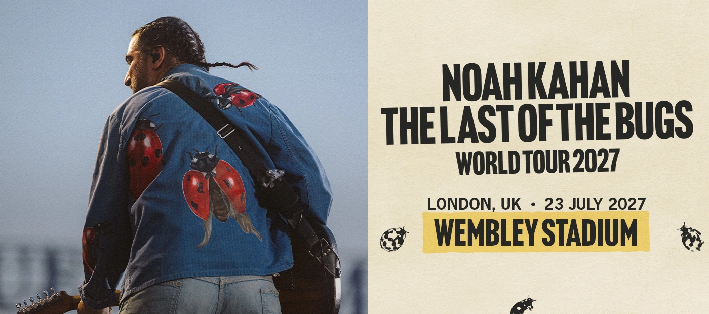 Noah Kahan at Wembley Stadium Tickets