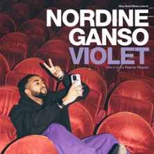 Billets Nordine Ganso - Violet (La Comete Saint-Etienne - Saint-Etienne)