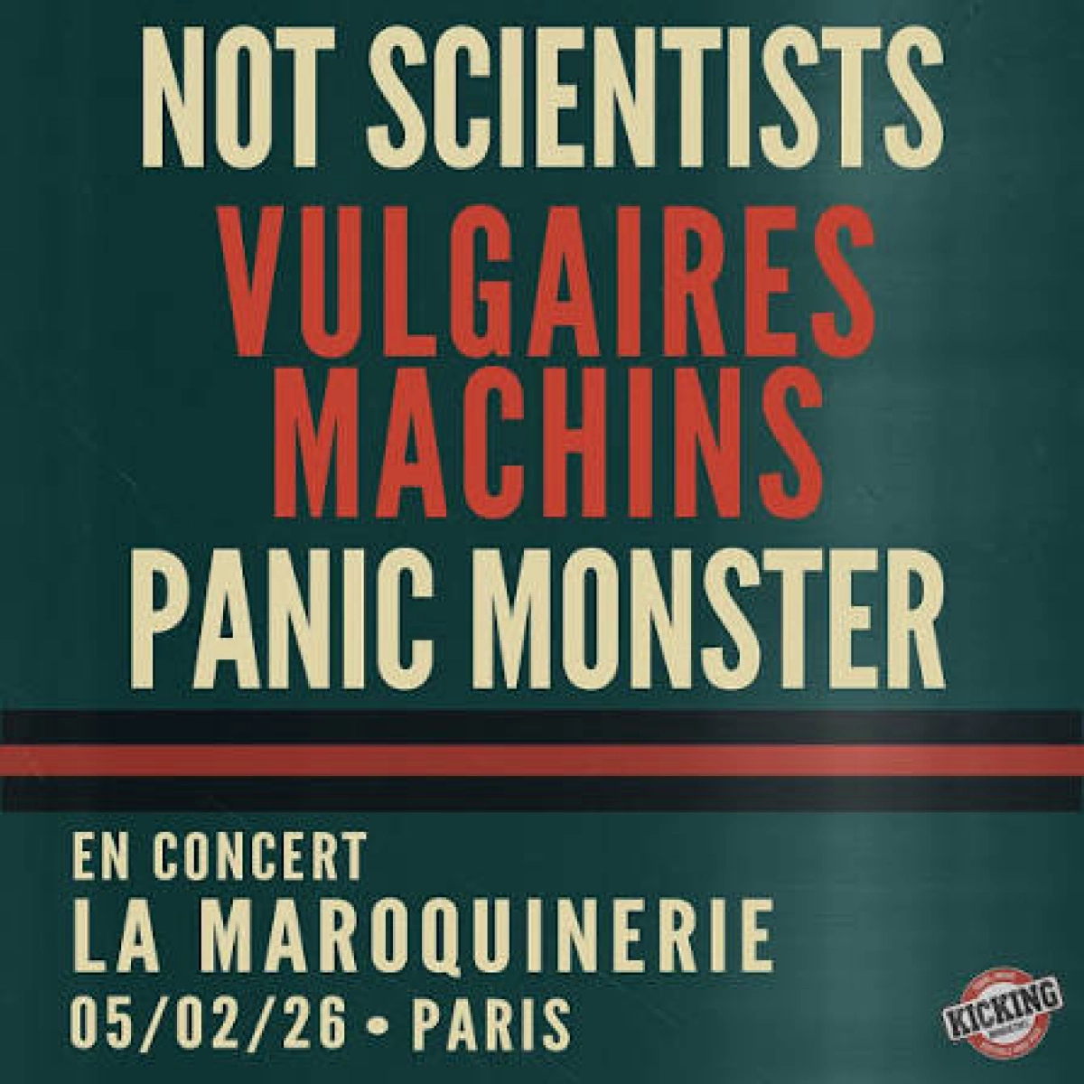Not Scientists et Vulgaires Machins at La Maroquinerie Tickets