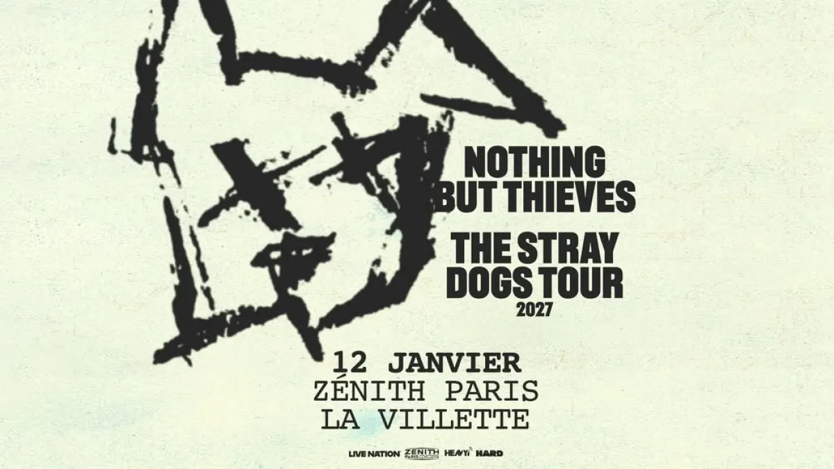 Billets Nothing But Thieves (Zenith Paris - Paris)