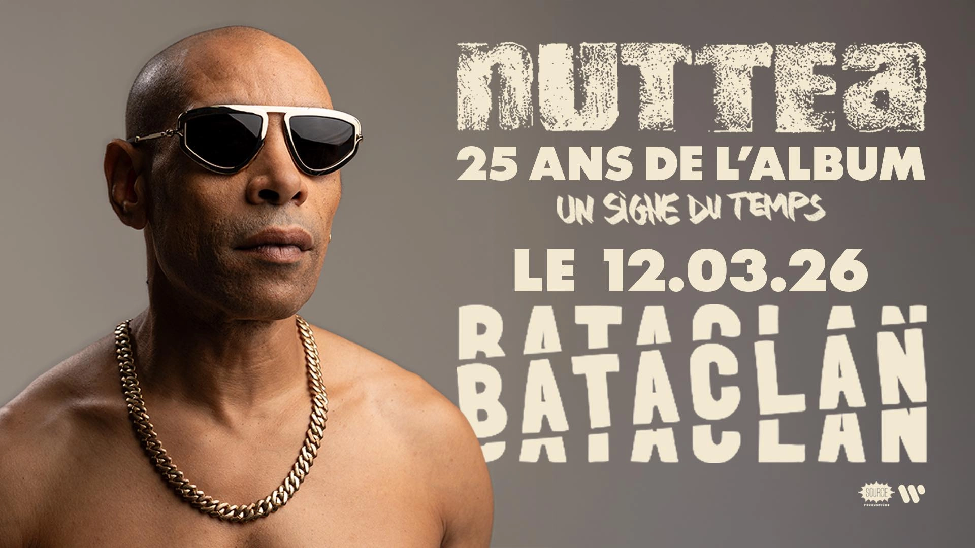 Billets Nuttea (Bataclan - Paris)