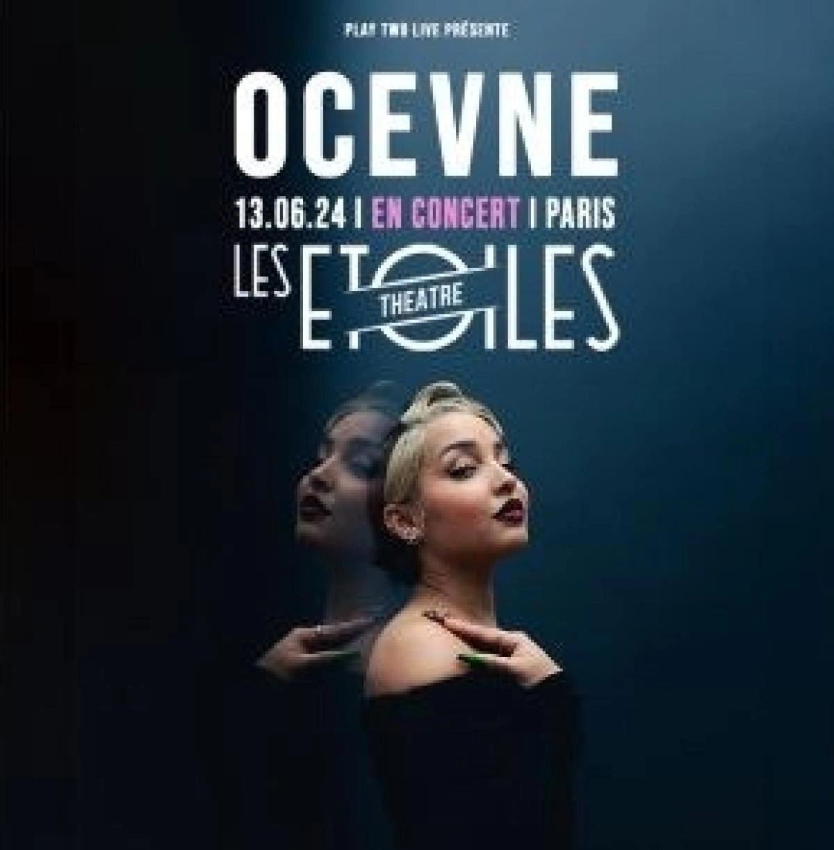 Billets Ocevne (Les Etoiles - Paris)