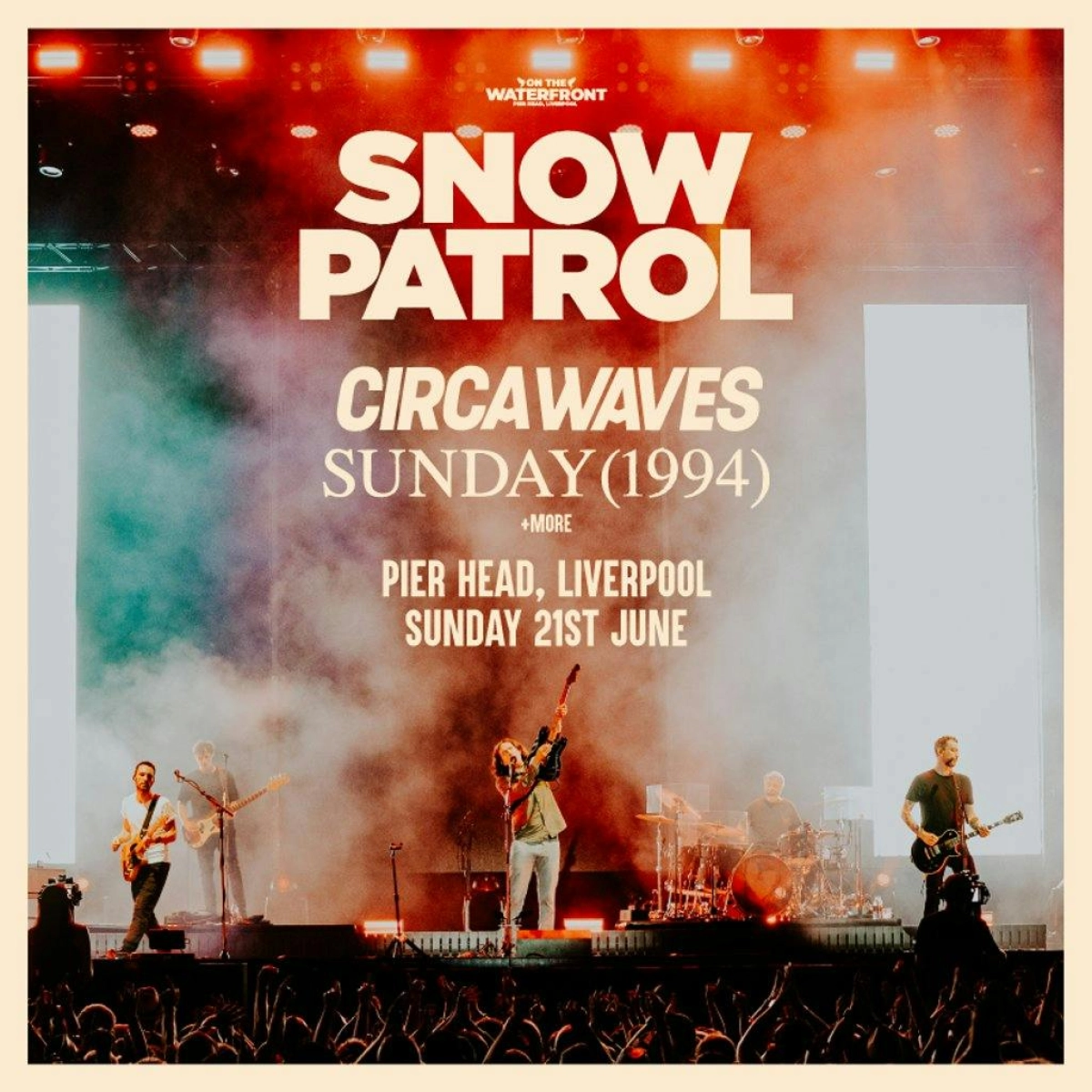Billets On The Waterfront - Snow Patrol (Liverpool Pier Head - Liverpool)