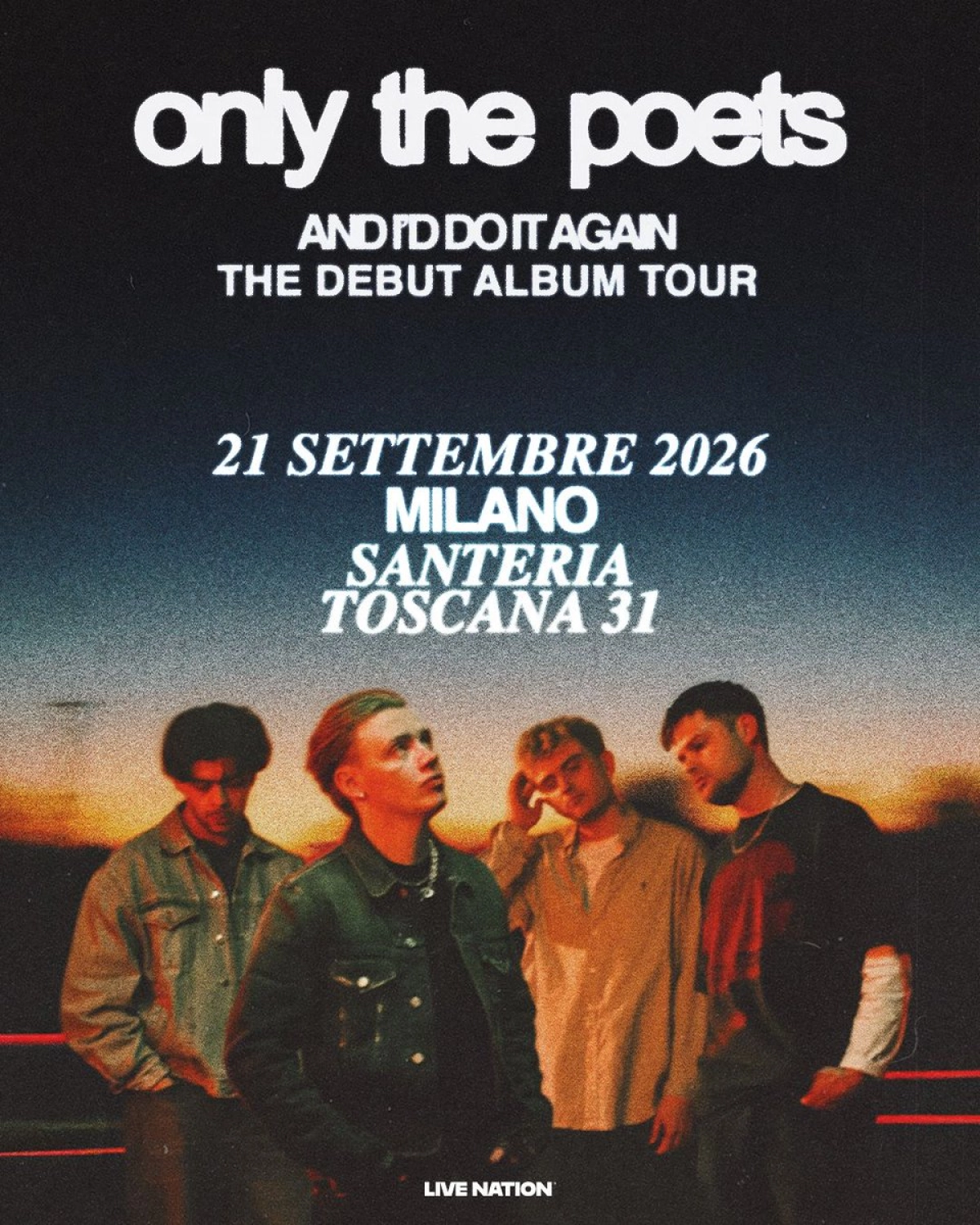 Only The Poets al Santeria Toscana 31 Tickets