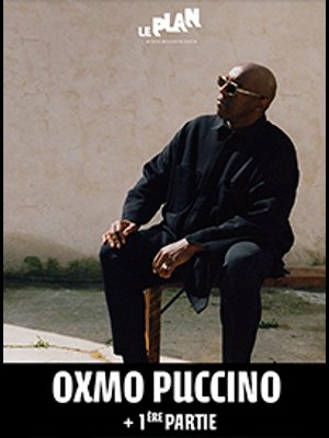 Billets Oxmo Puccino (Le Plan - Ris Orangis)