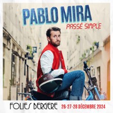 Billets Pablo Mira -  Passé Simple (Folies Bergere - Paris)