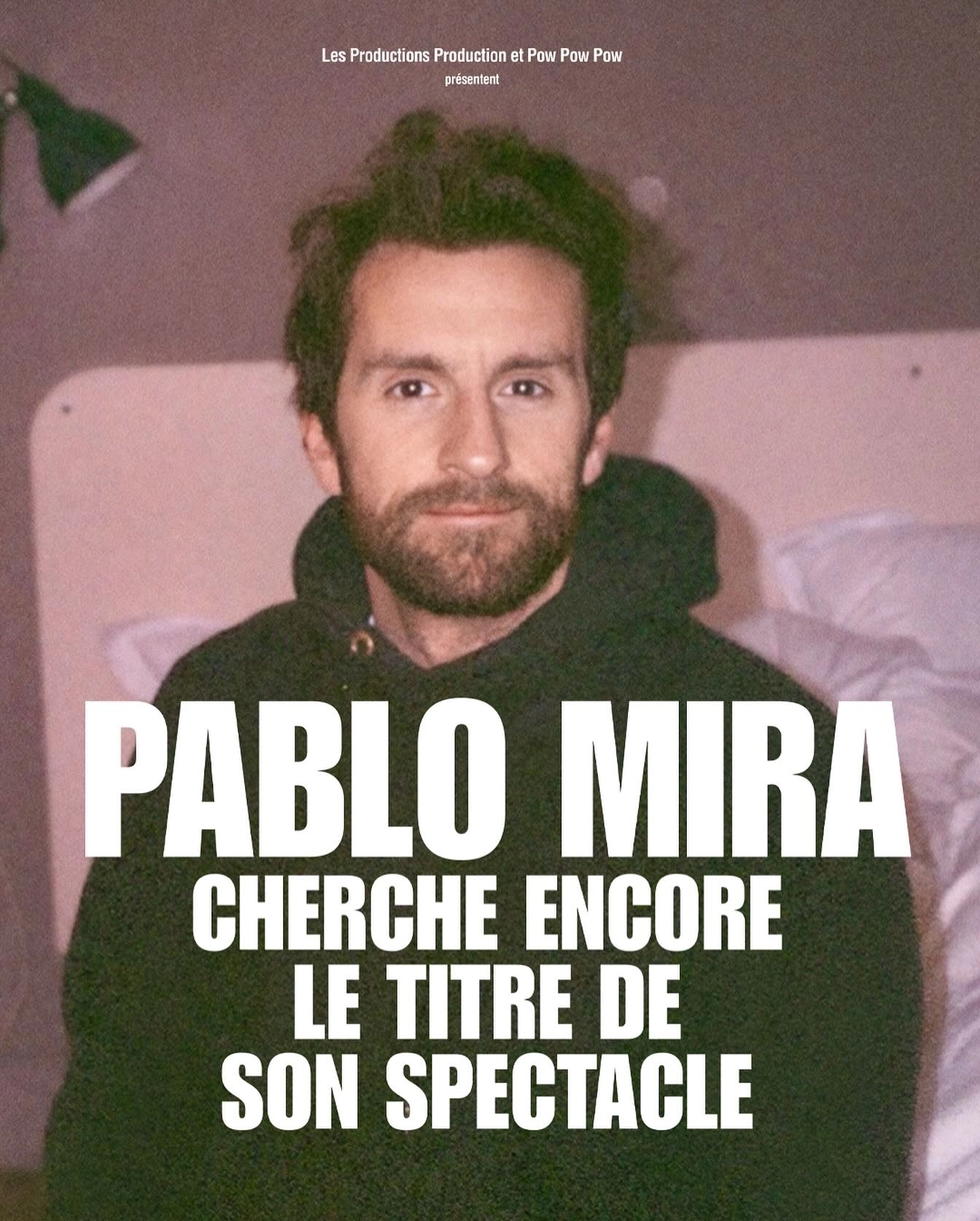 Billets Pablo Mira (Theatre Sebastopol - Lille)