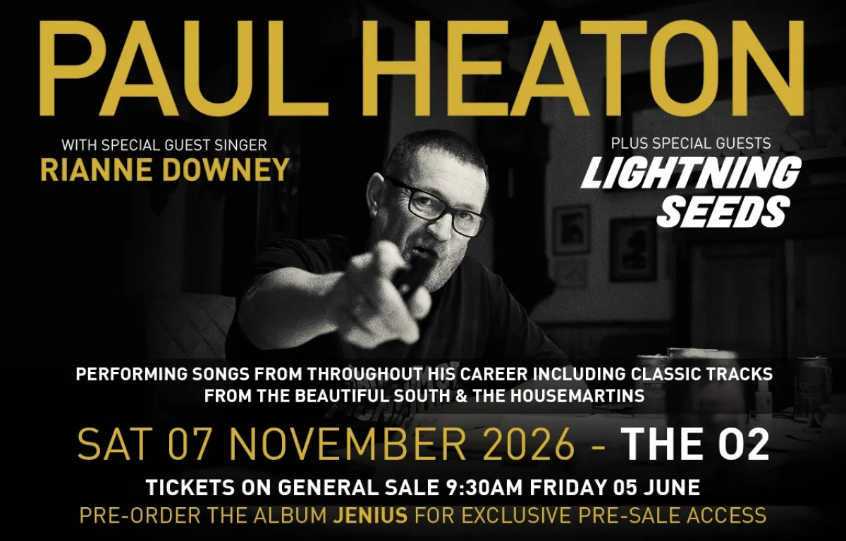Paul Heaton at The O2 Arena Tickets