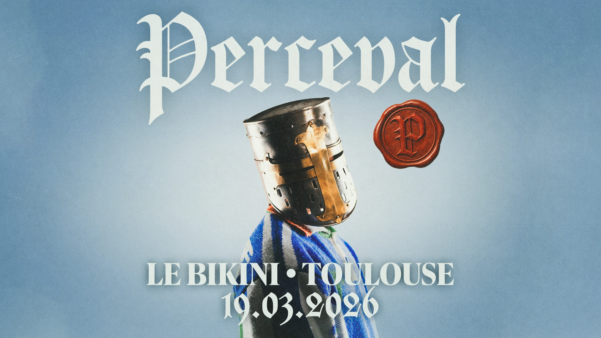 Billets Perceval (Le Bikini - Toulouse)
