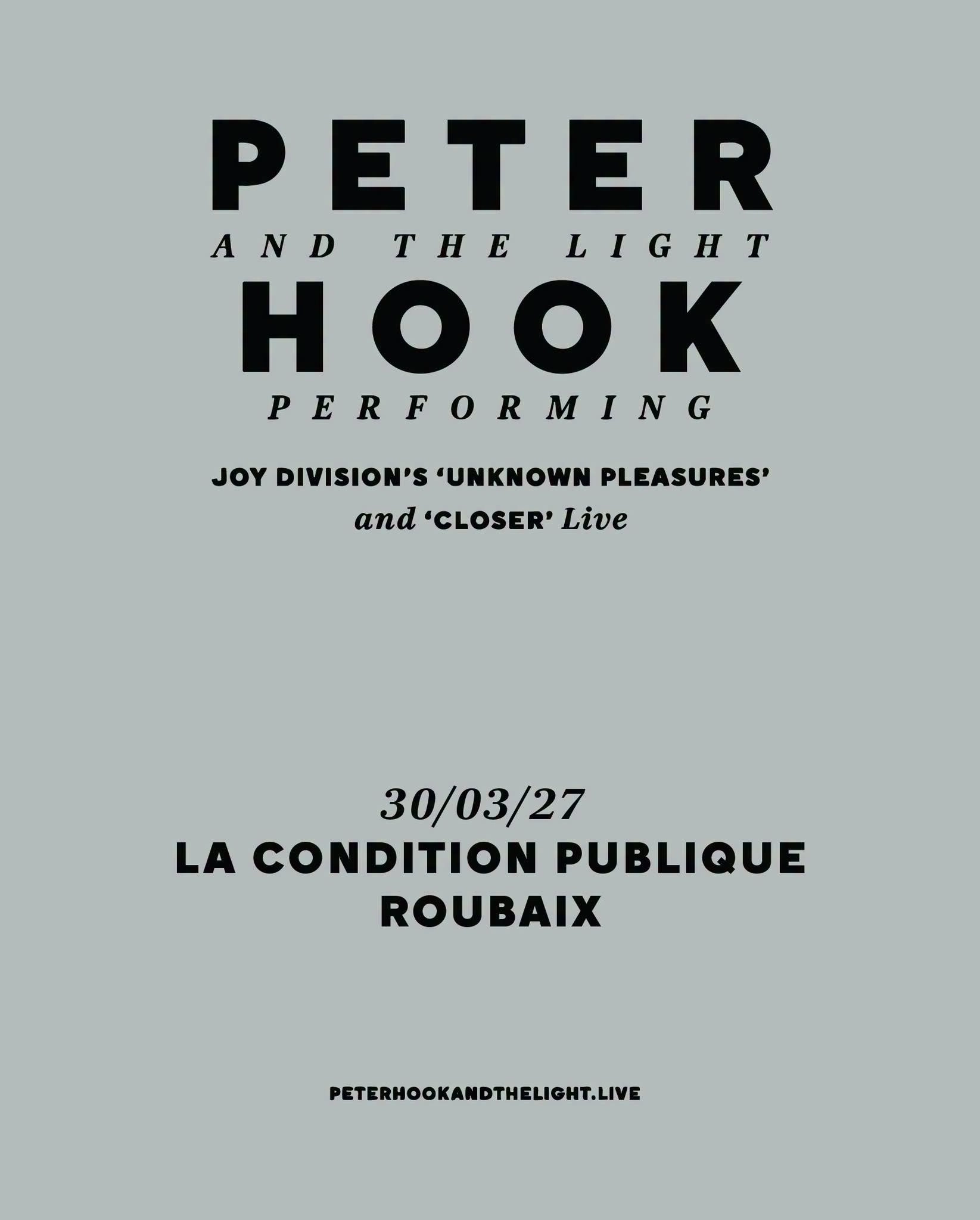 Peter Hook and The Light at La Condition Publique Tickets