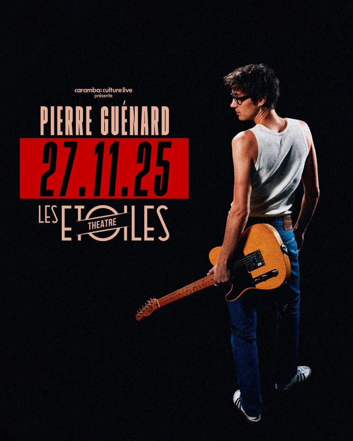Billets Pierre Guénard (Les Etoiles - Paris)