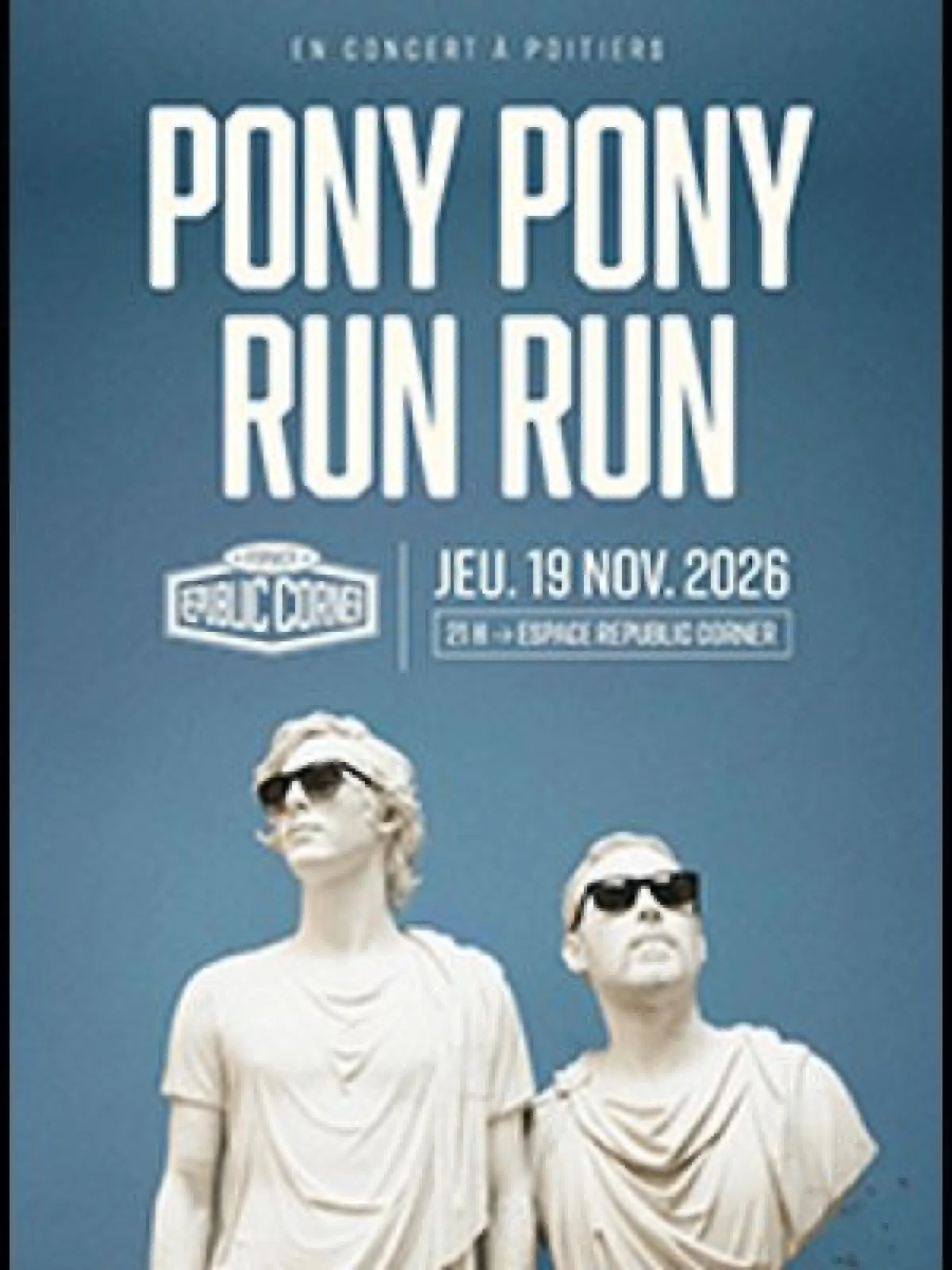 Pony Pony Run Run at Espace Republic Corner Tickets