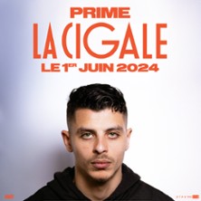 Prime at La Cigale Tickets