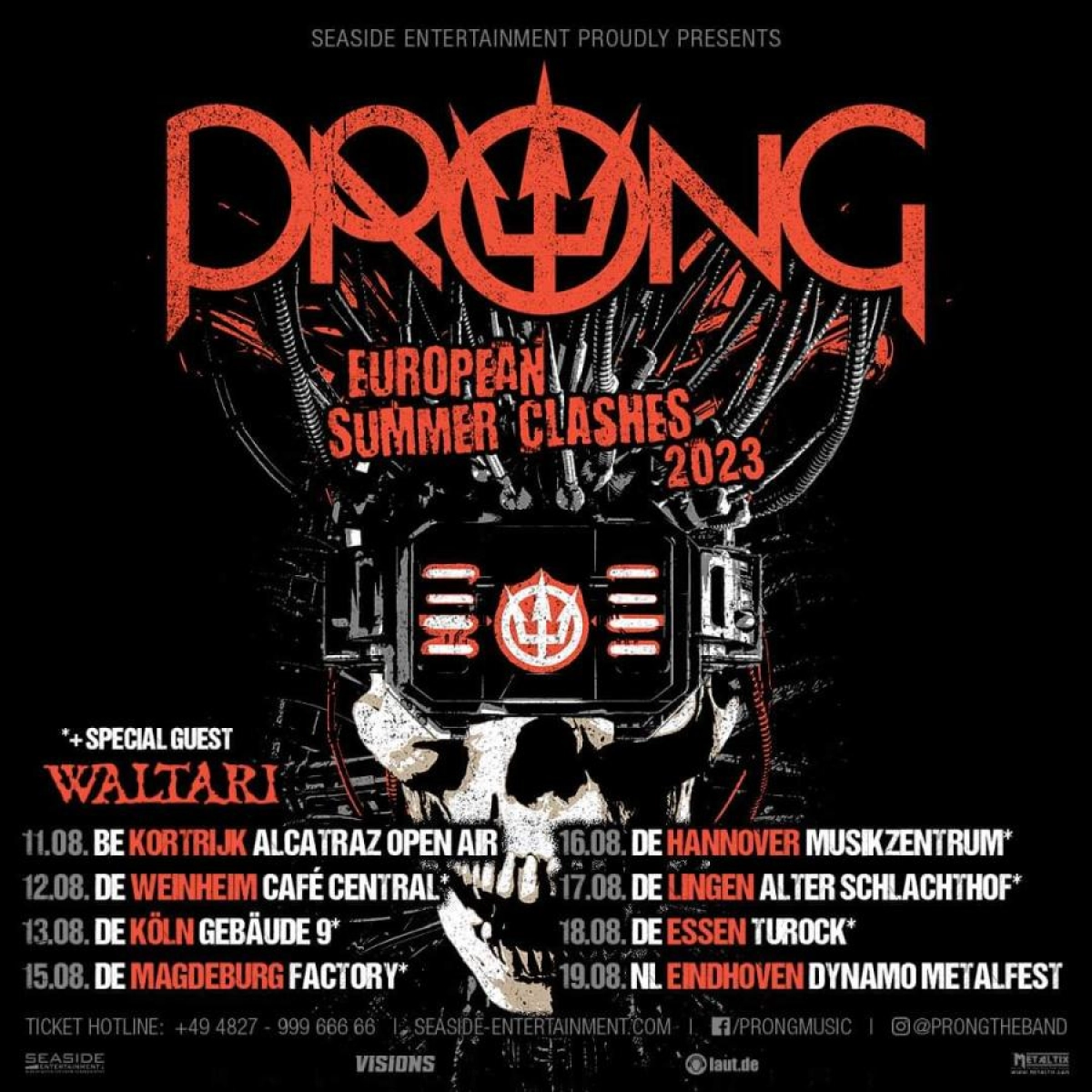 Prong al Gebäude 9 Tickets