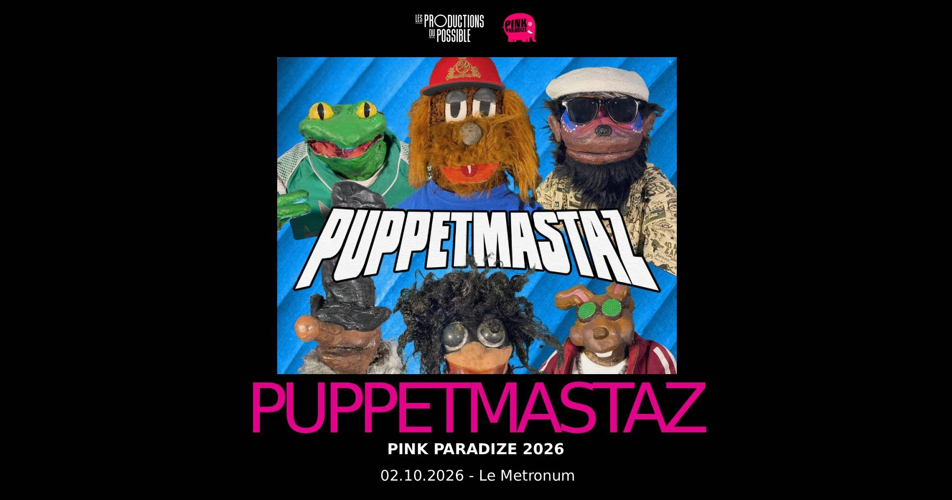 Puppetmastaz at Le Metronum Tickets