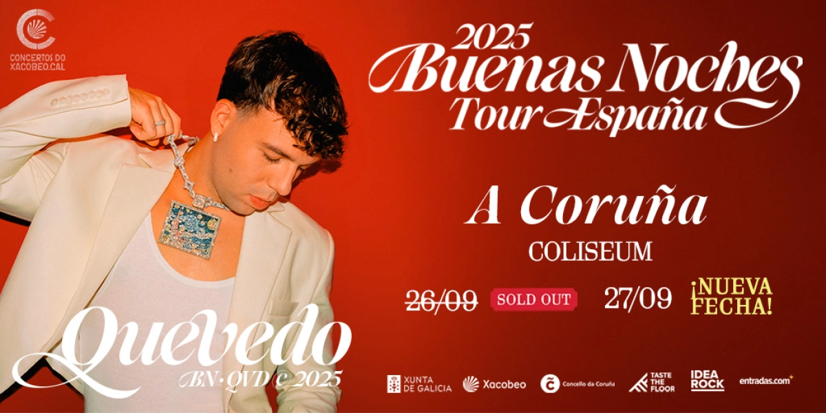 Billets Quevedo (Coliseum da Coruna - La Coruna)