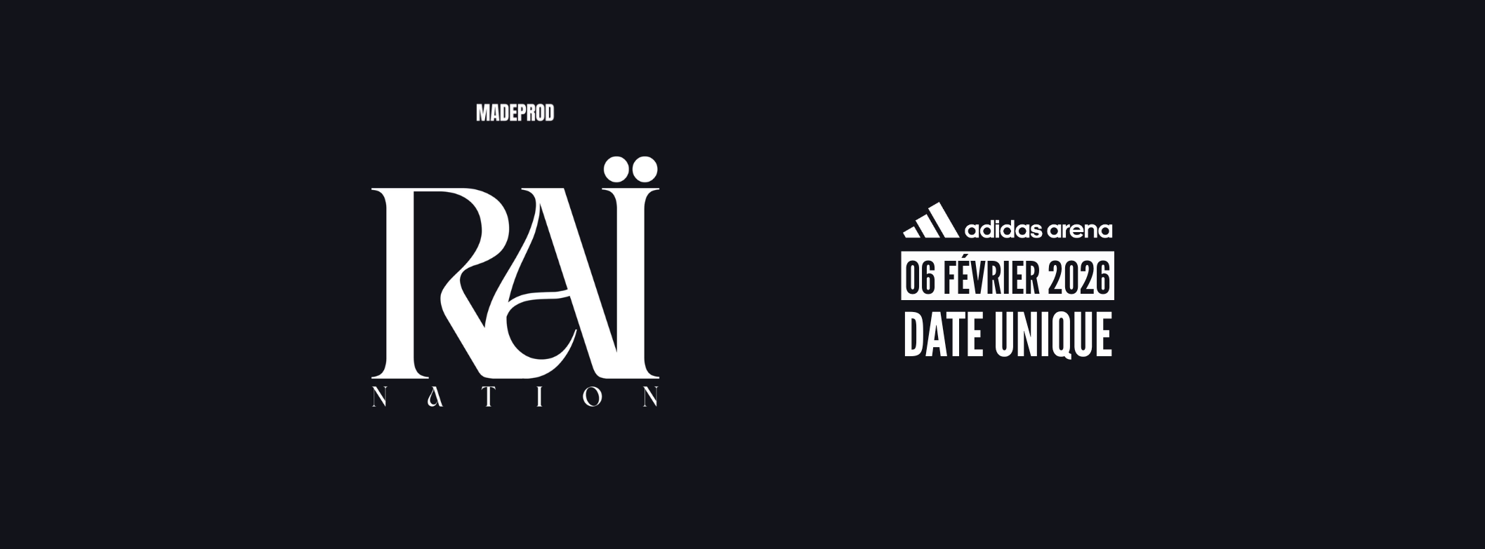 Billets Rai Nation 2 (Adidas Arena - Paris)