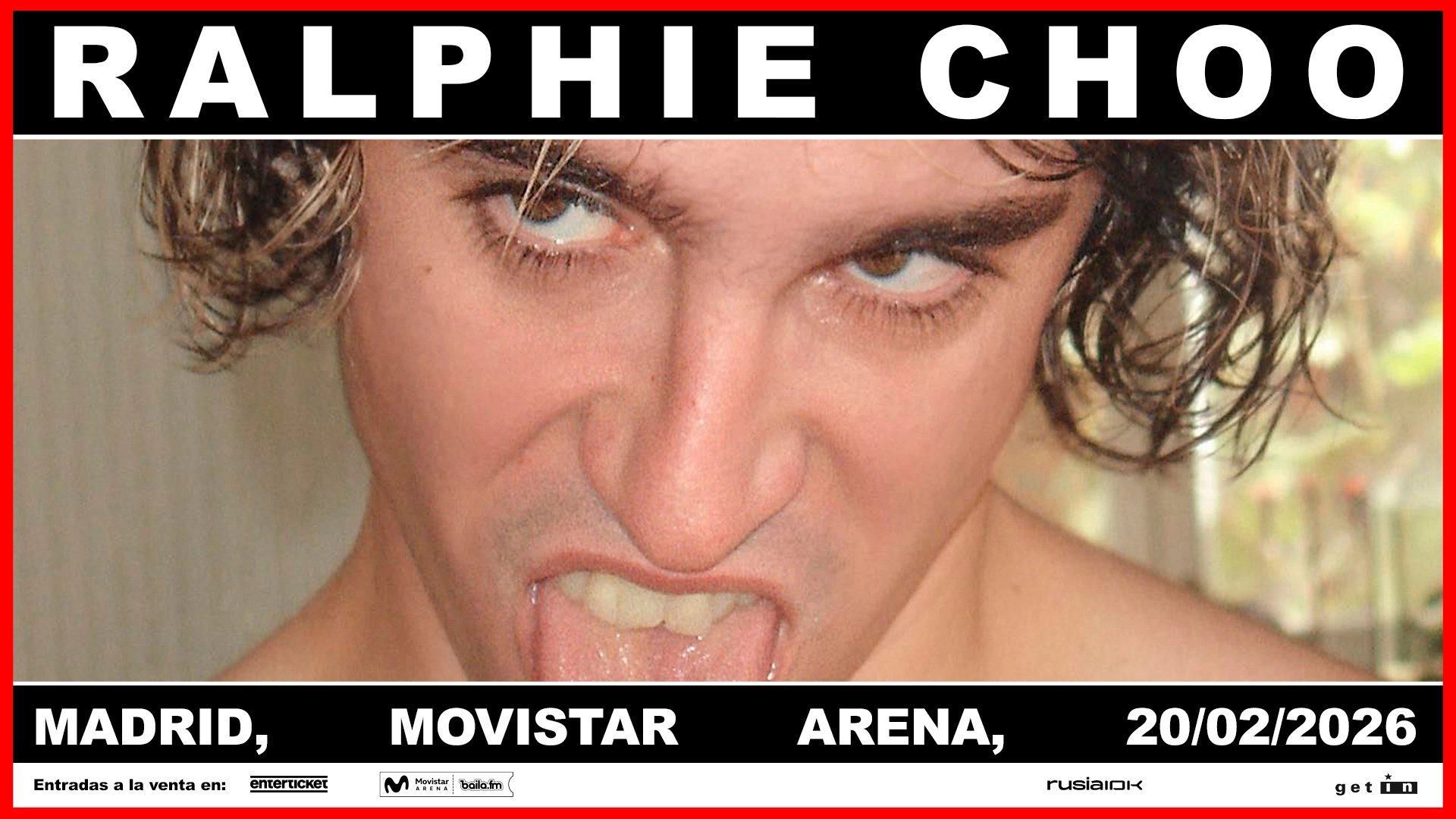 Billets Ralphie Choo (Movistar Arena Madrid - Madrid)