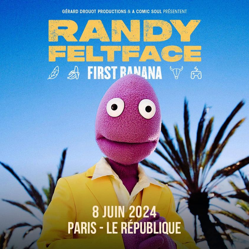 Billets Randy Feltface (Le Republique - Paris)