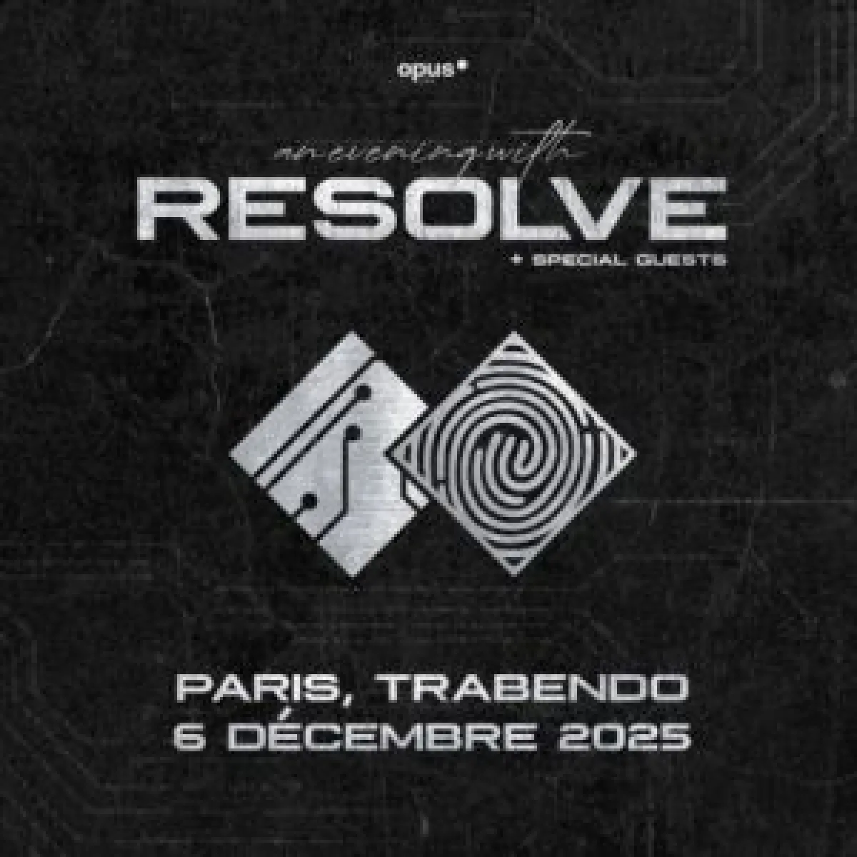Billets Resolve (Le Trabendo - Paris)
