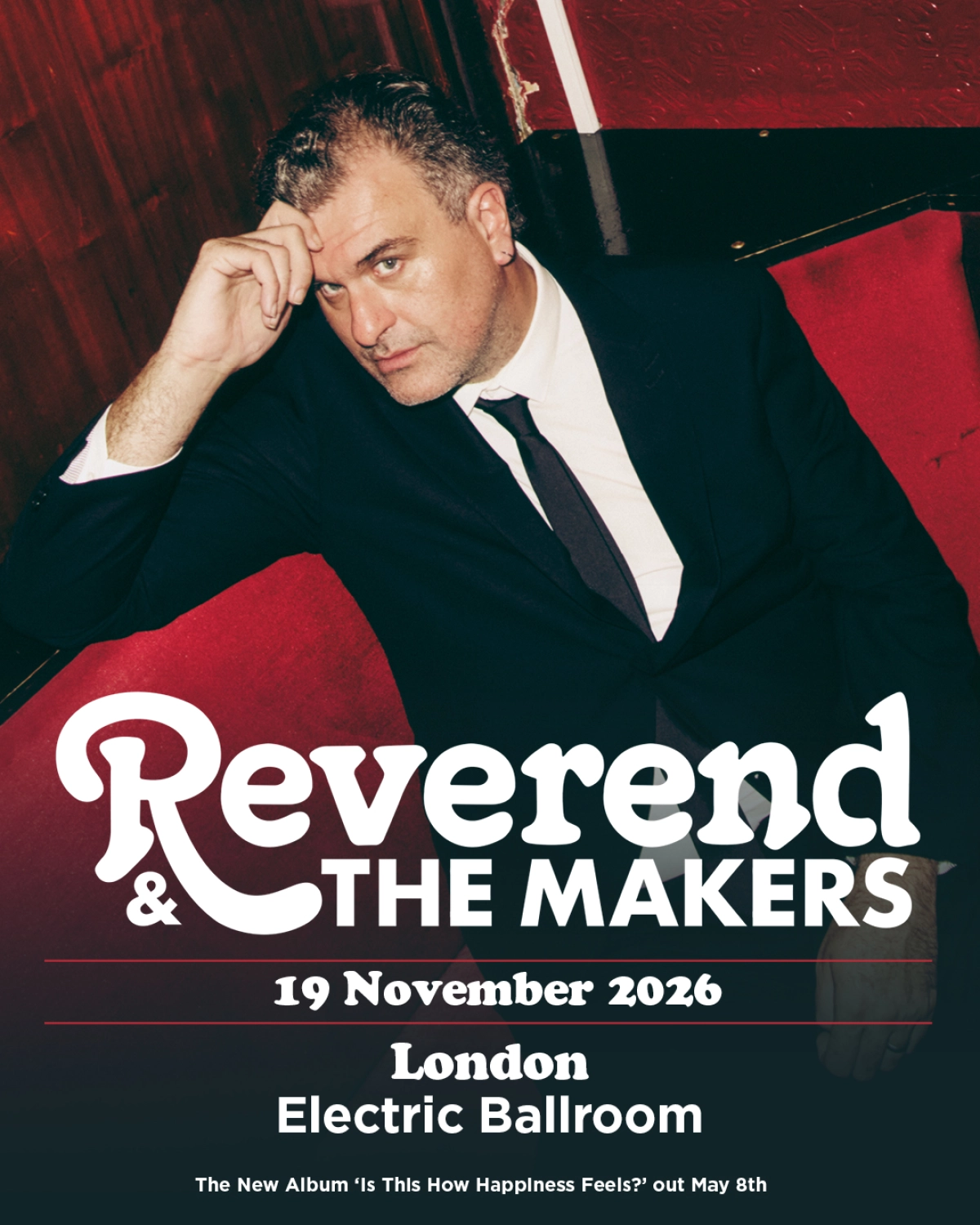Reverend and The Makers at Electric Ballroom Tickets