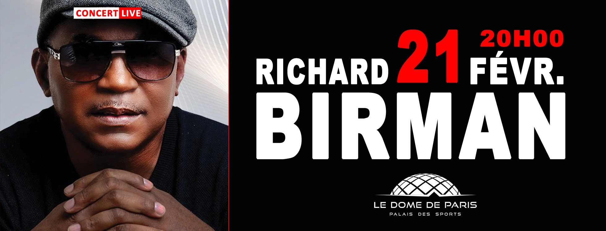 Richard Birman en Palais des Sports - Dome de Paris Tickets