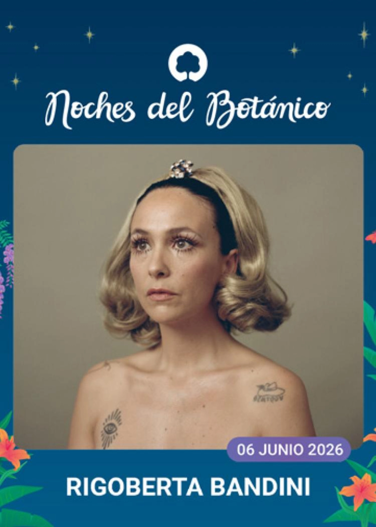 Rigoberta Bandini en Real Jardin Botanico Tickets