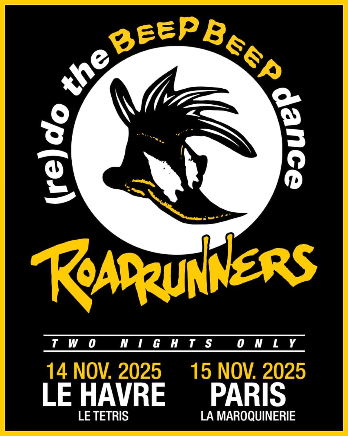 Billets RoadRunners (La Maroquinerie - Paris)