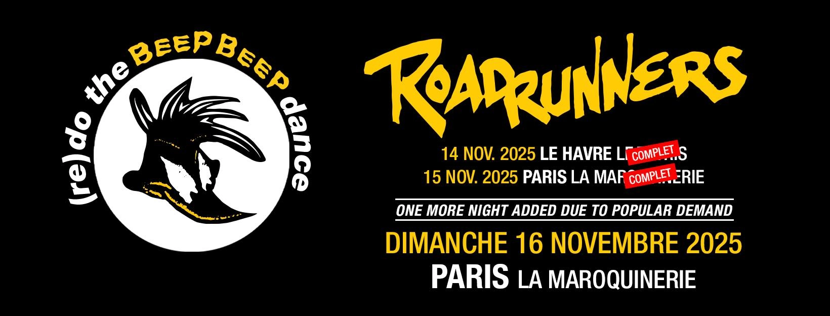 Billets Roadrunners (La Maroquinerie - Paris)
