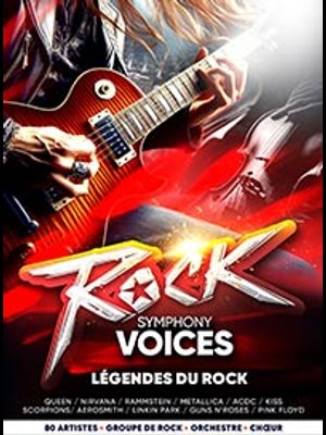 Billets Rock Symphony Voices (Glaz Arena - Cesson-Sévigné)