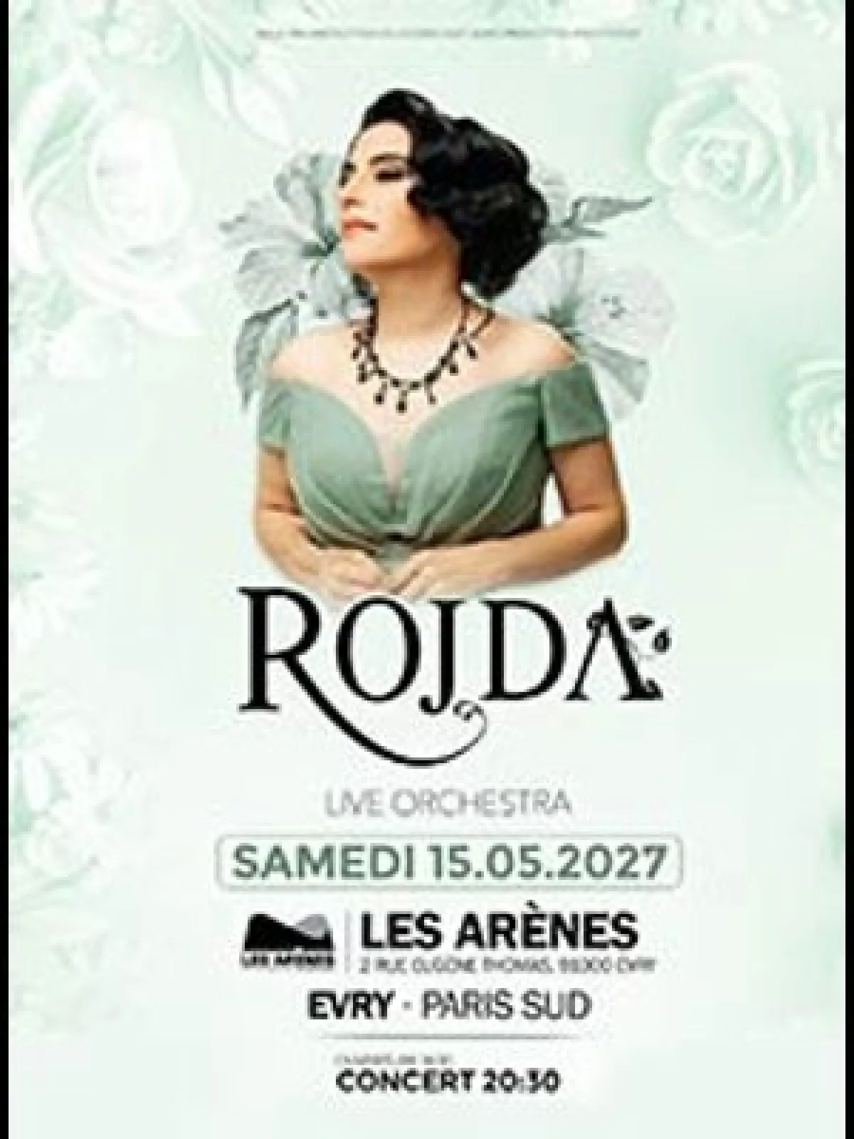 Rojda en Les Arènes Evry-Courcouronnes Tickets