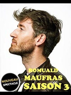 Billets Romuald Maufras (Le Splendid Lille - Lille)