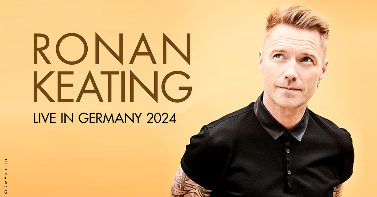 Billets Ronan Keating - Live In Germany 2024 (Mangfallpark Süd - Rosenheim)