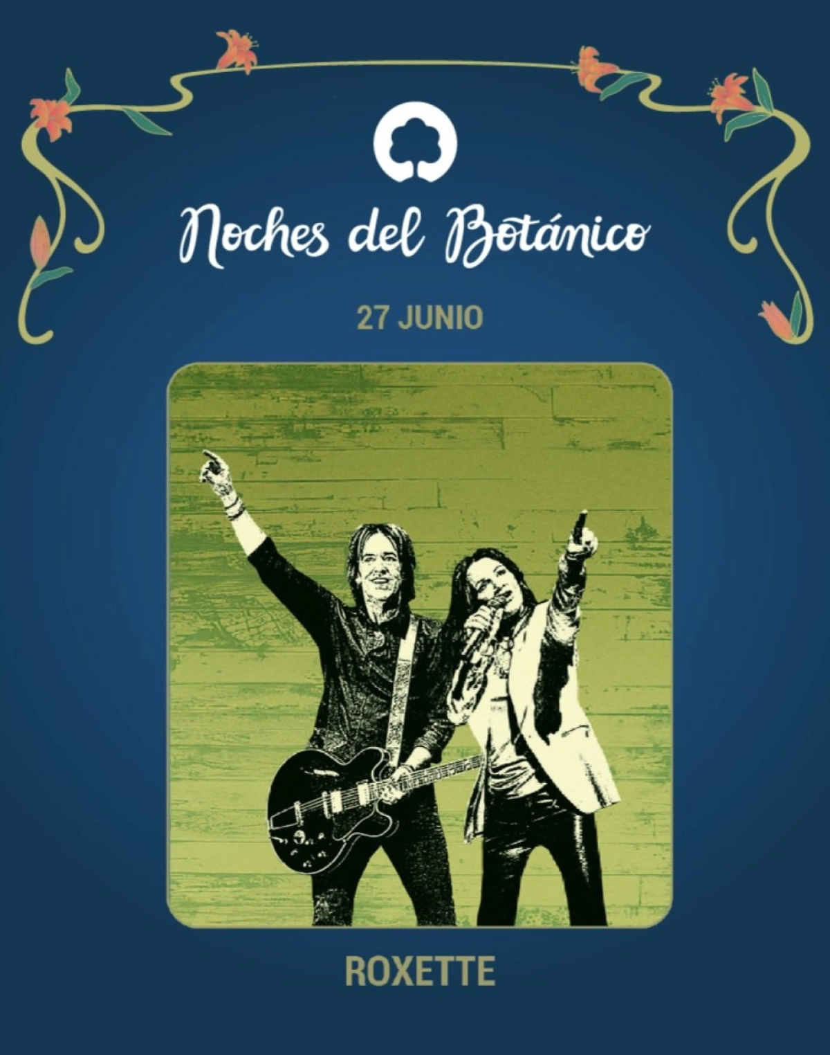 Roxette at Real Jardin Botanico Tickets