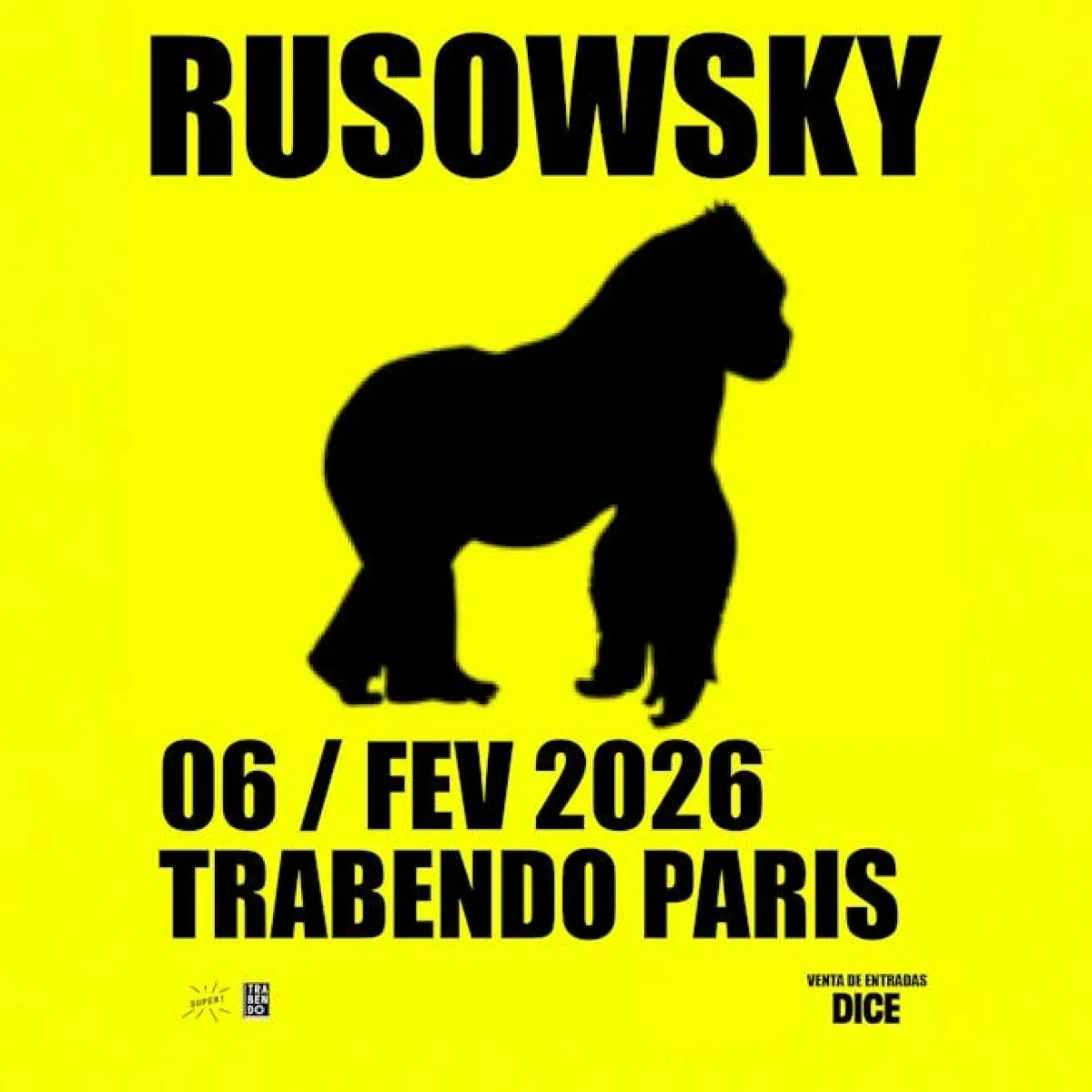 Billets Rusowsky (Le Trabendo - Paris)