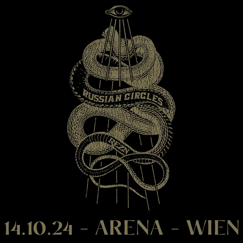 Russian Circles - Rezn in der Arena Wien Tickets
