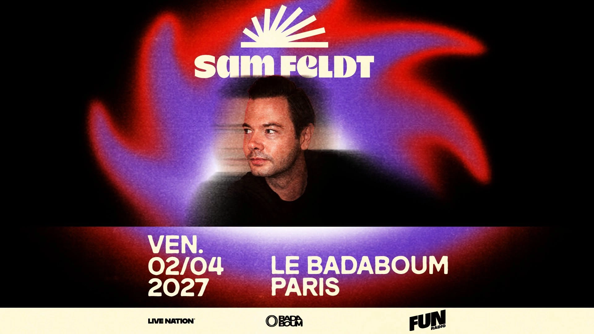 Billets Sam Feldt (Badaboum - Paris)