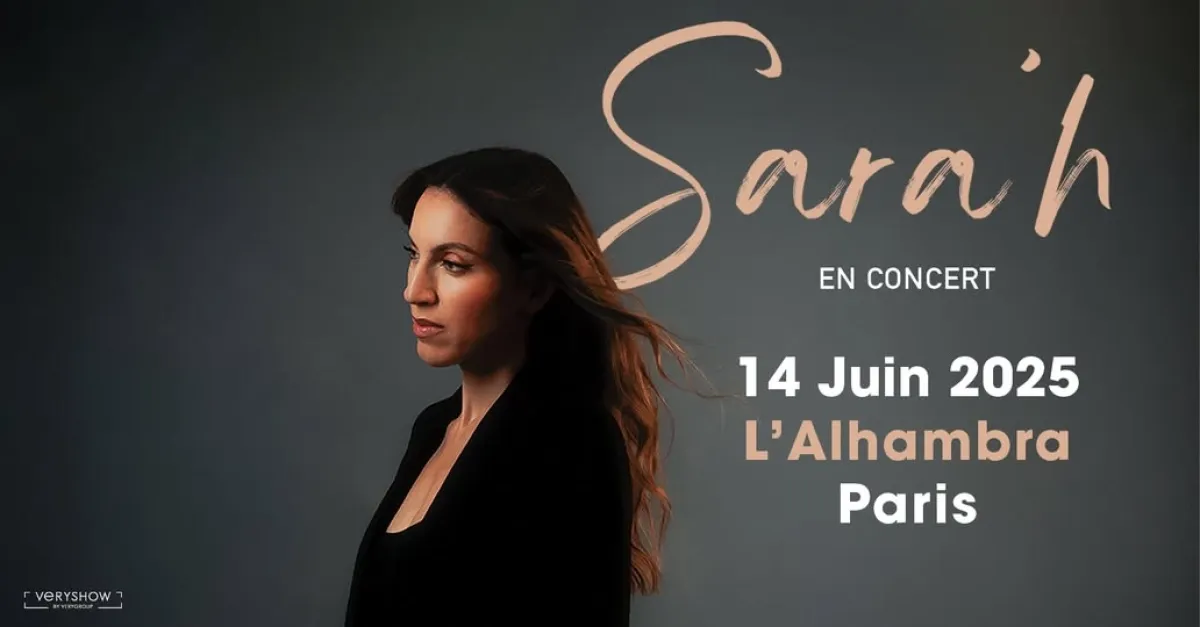 Billets Sara'H (Alhambra - Paris)
