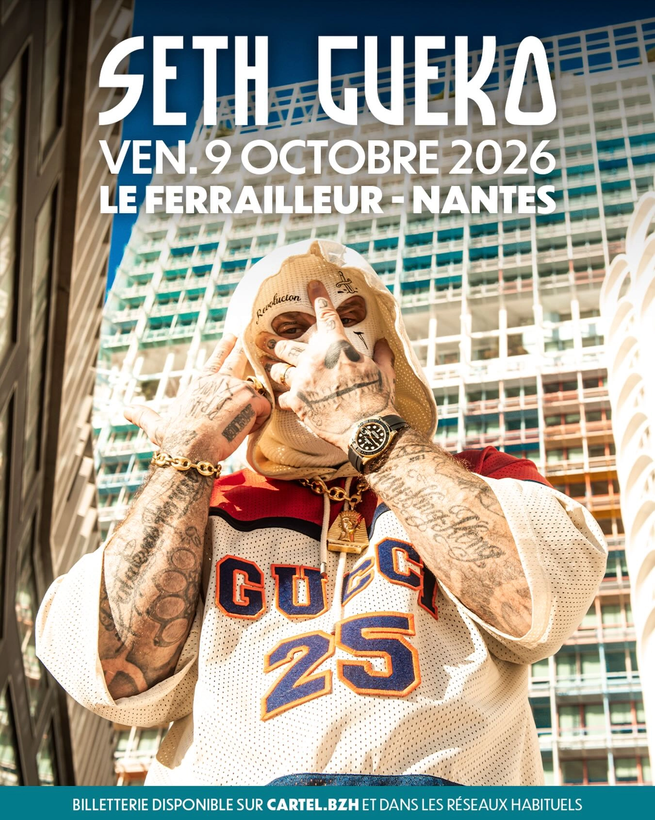 Billets Seth Gueko (Le Ferrailleur - Nantes)