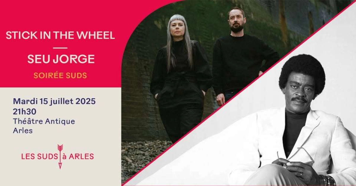 Seu Jorge - Stick In The Wheel at Theatre Antique Arles Tickets
