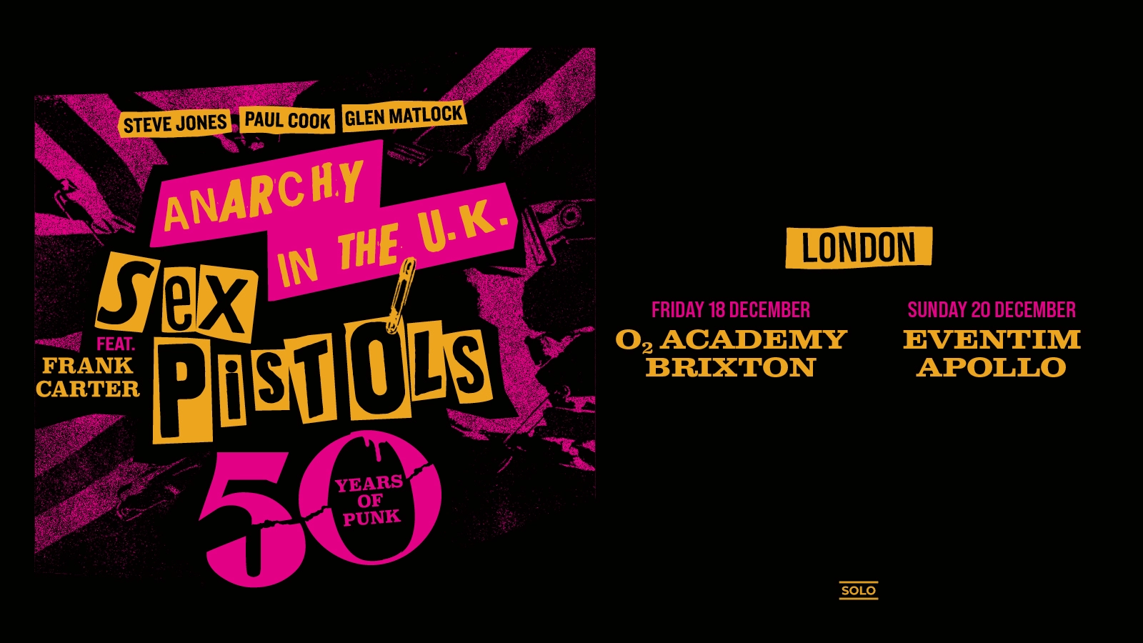 Sex Pistols Ft. Frank Carter en Eventim Apollo Tickets