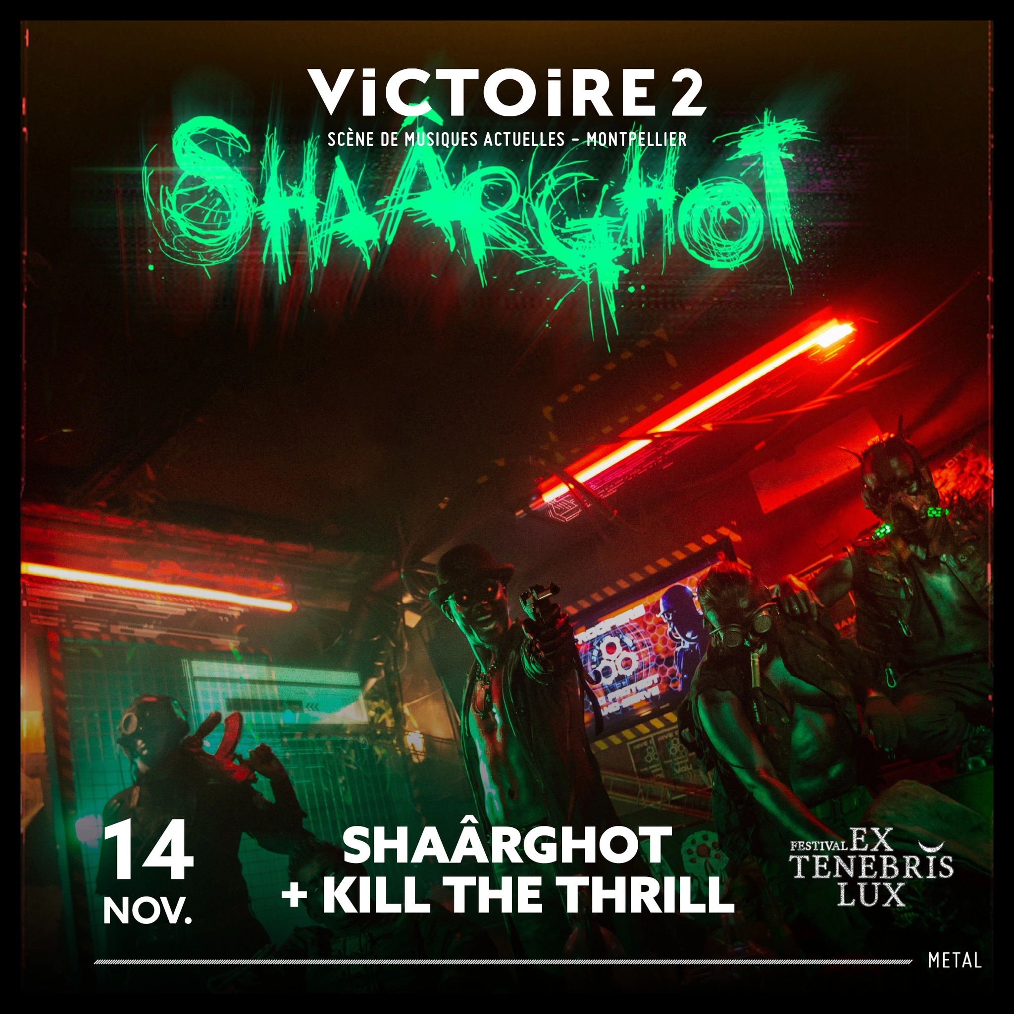 Shaarghot in der Salle Victoire 2 Tickets