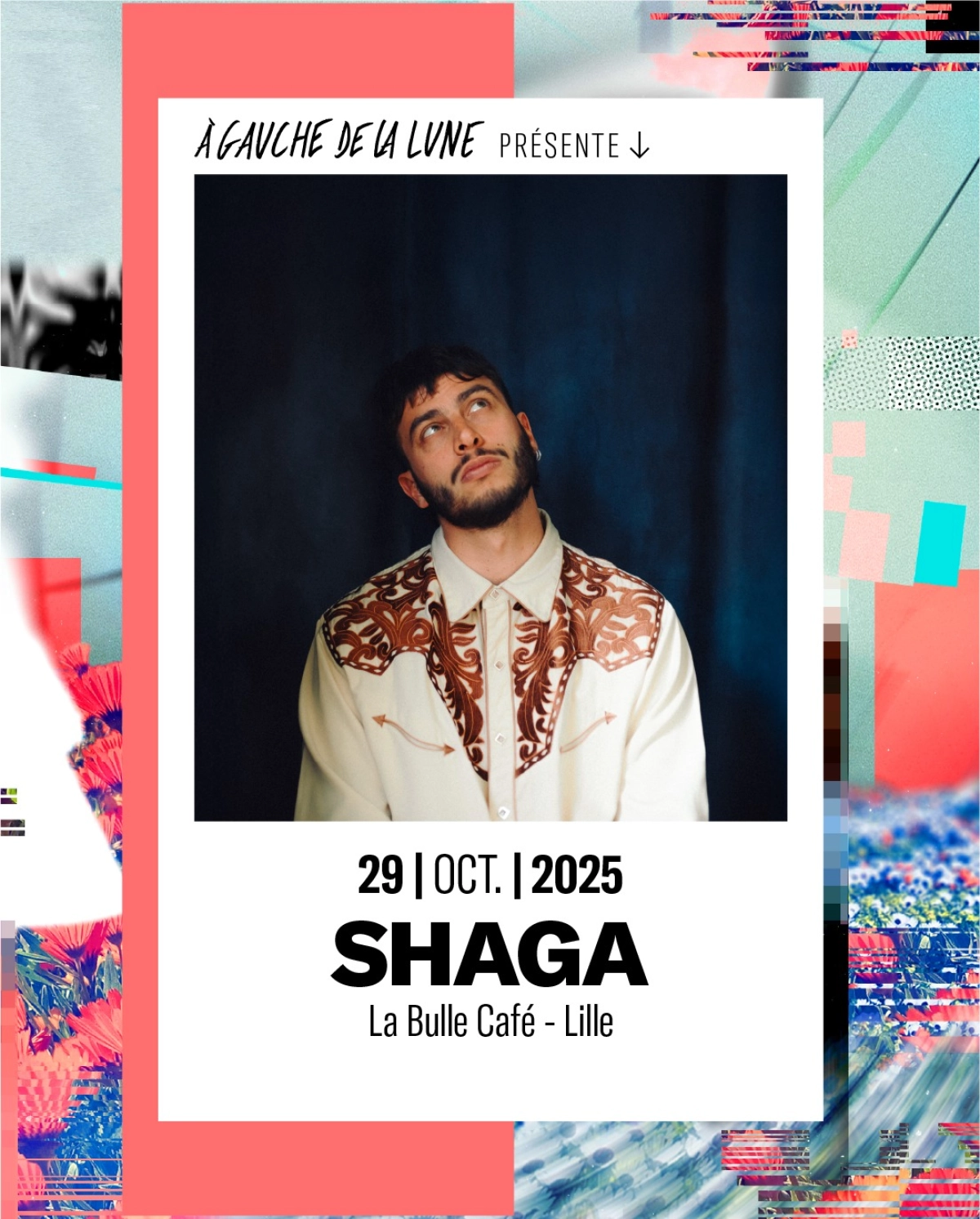Billets Shaga (La Bulle Café - Lille)