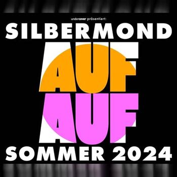 Billets Silbermond - Auf Auf - Sommer 2024 (Kunstrasen Bonn - Bonn)