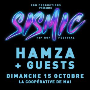 Billets Sismic : Hamza (La Cooperative de Mai - Clermont-Ferrand)