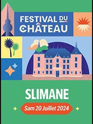 Slimane at Chateau de Sollies Pont Tickets