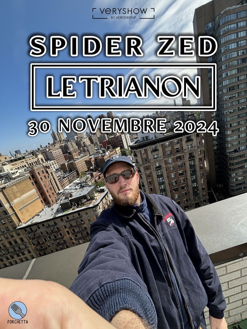 Spider Zed en Le Trianon Tickets