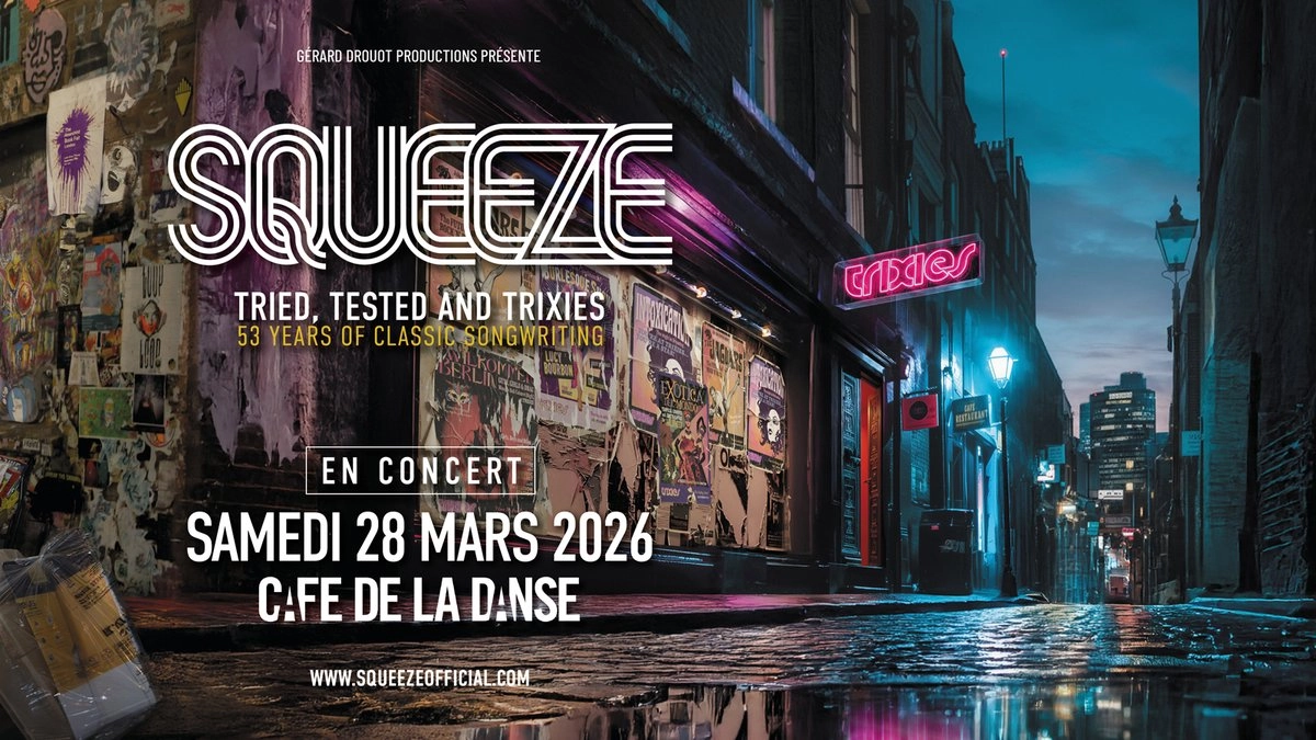Billets Squeeze (Cafe De la Danse - Paris)