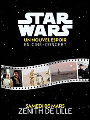 Star Wars In Concert al Zenith Lille Tickets