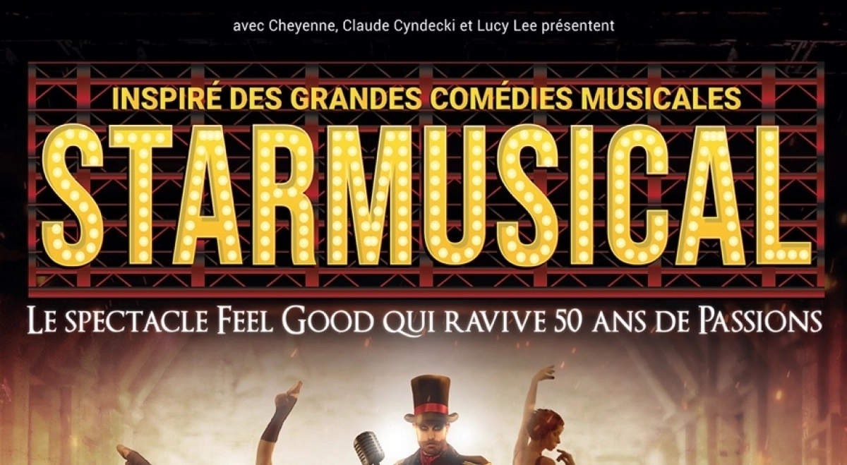 Billets Starmusical - Un Voyage Au Coeur Des Comédies Musicales (Zenith Limoges - Limoges)